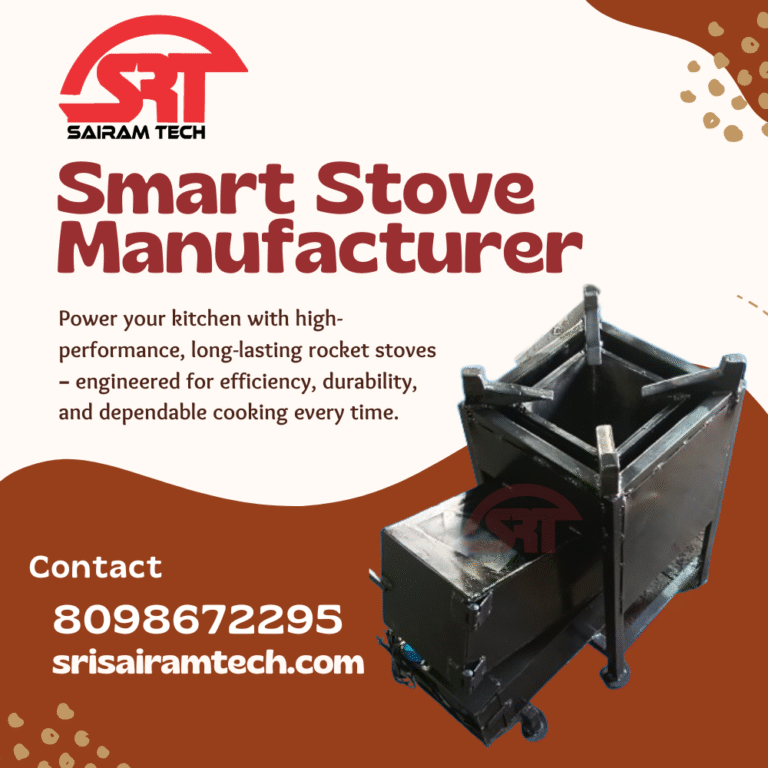 Smart Stove Manufacturer in Coimbatore