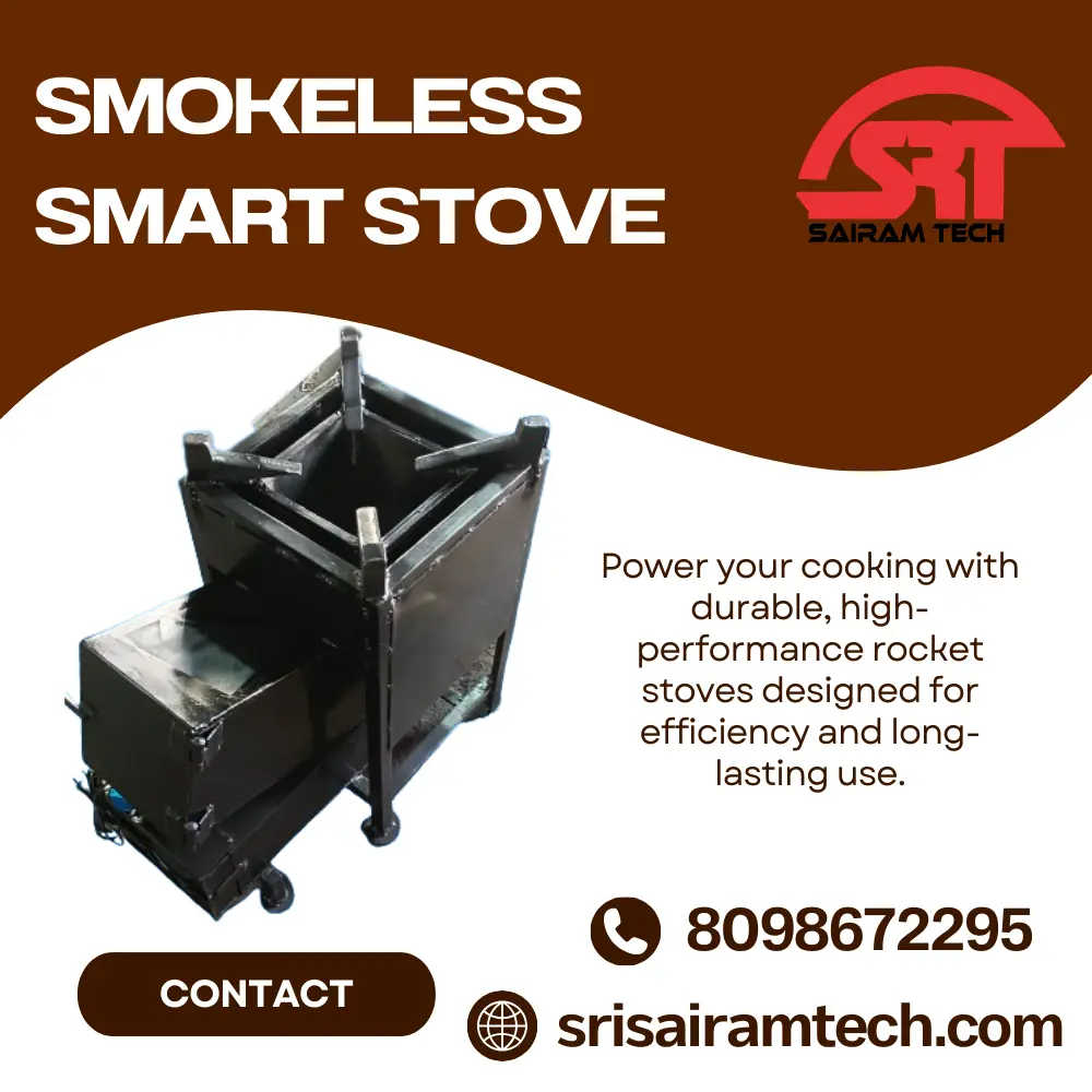Smokeless Smart Stove Manufacturer – Sri Sairam Tech